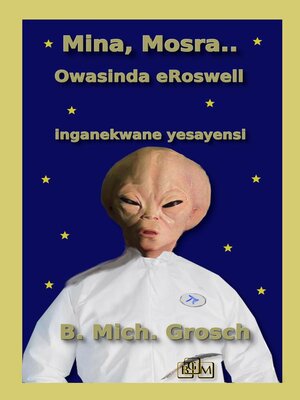 cover image of Mina, Mosra... Owasinda eRoswell